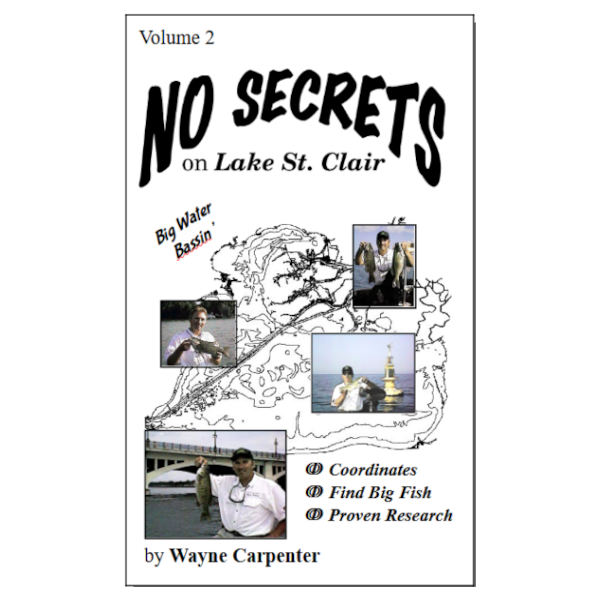 No Secrets On Lake St Clair Volume 2